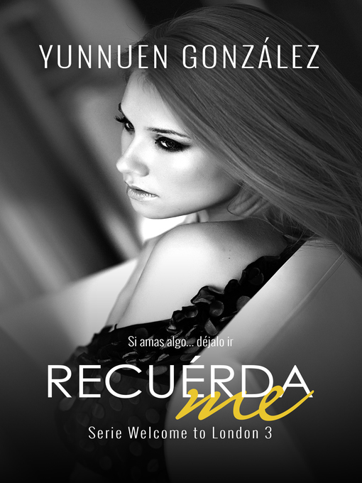 Title details for Recuérdame by Yunnuen Gonzalez - Available